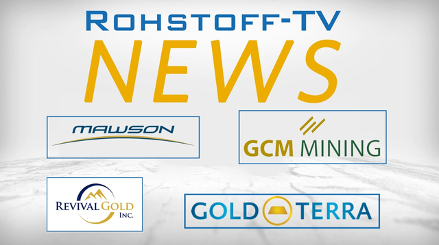 Bergbau-Nachrichten mit GCM Mining, Gold Terra Resource, Mawson Gold und Revival Gold