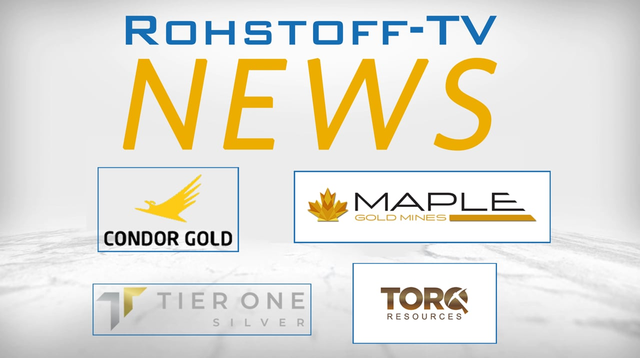 Bergbau-Nachrichten mit Torq Resources, Tier One Silver, Maple Gold Mines und Condor Gold