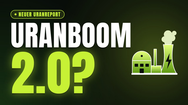 Uranboom 2.0? Der neue Uranreport 2026 