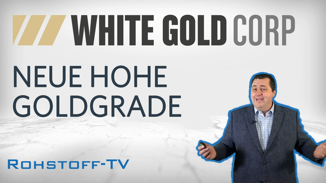 White Gold: Signifikante Goldgehalte bei neuen Bohrungen