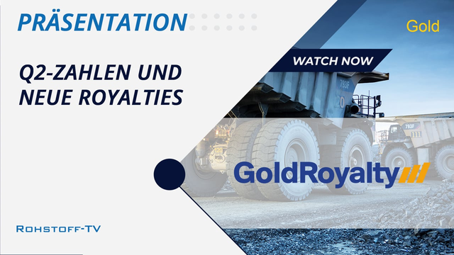 Gold Royalty: Update zu Quartalszahlen, neuen Royalties und einem Analystenkursziel