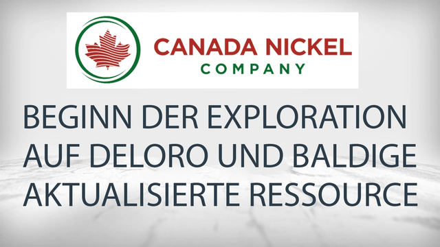 Canada Nickel: Beginn der Exploration auf Deloro und aktualisierte Ressource kommt in Q2 2022