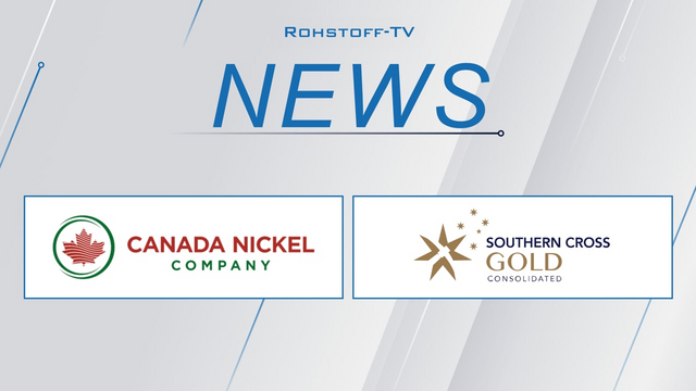 Canada Nickel sichert Stahl-Partner, Southern Cross Gold greift bei Antimon an