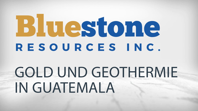 Bluestone Resources: Entwicklung der Cerro Blanco Gold- & Mita Geothermie-Projekte