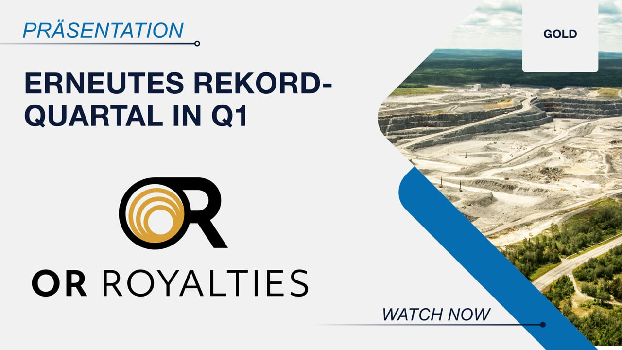 OR Royalties: Rekordquartal mit $ 102,8 Mio. Umsatz, höhere Dividende und Update zu Projekten – Goldkurs.org OR Royalties: Rekordquartal mit $ 102,8 Mio. Umsatz, höhere Dividende und Update zu Projekten