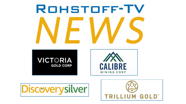 Bergbau-Nachrichten mit Calibre Mining, Victoria Gold, Discovery Silver und Trillium Gold